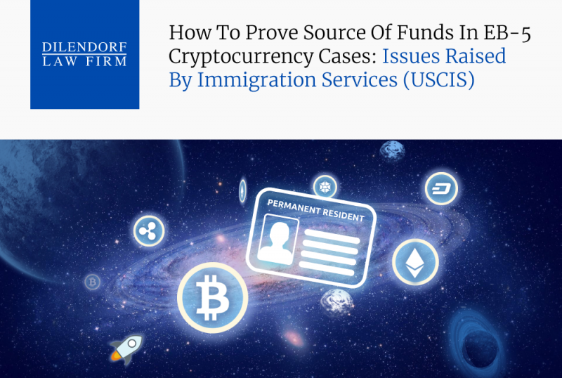 How to Prove Source of Funds in EB-5 Cryptocurrency Cases_