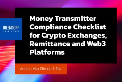 Money Transmitter Compliance Checklist for Crypto Exchanges, Remittance and Web3 Platforms